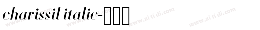 charissil italic字体转换